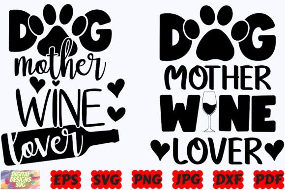 Dog Mom Wine SVG: Graphics for Crafts