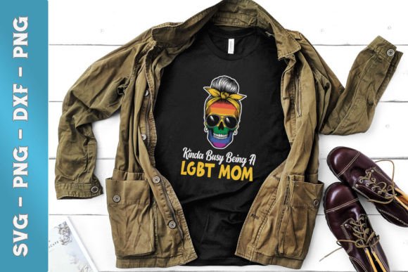 Kinda Busy Being a LGBT Mom SVG: Graphics for Crafts