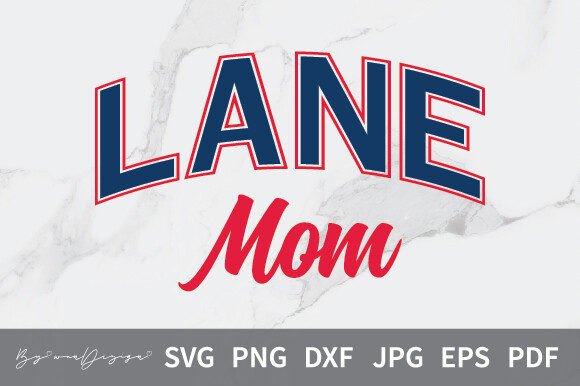 Lane College MOM Svg: Graphics for Crafts
