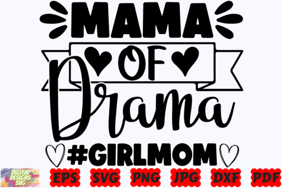 Mama of Drama SVG: Graphics for Crafts