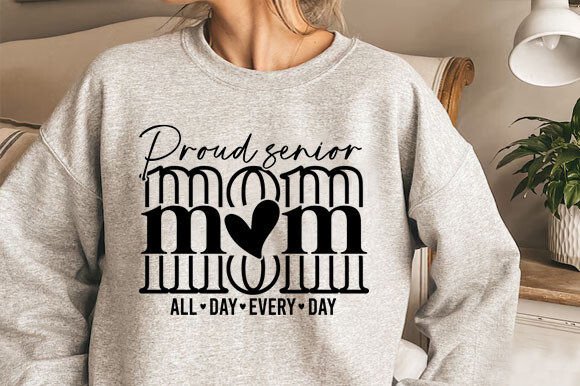Proud Senior Mom SVG: Graphics for Crafts & Branding