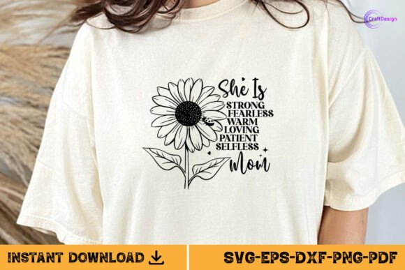 She is Strong Fearless Mom SVG: Crafts & Graphics